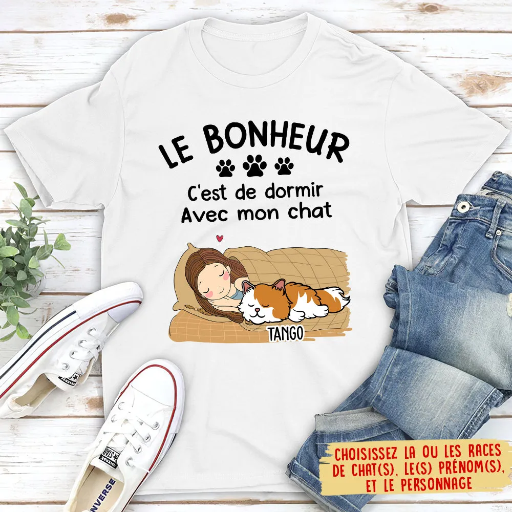 T-shirt Unisex Personnalisé - Le Bonheur C‘Est De Dormir Avec