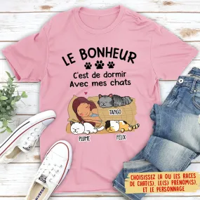 T-shirt Unisex Personnalisé - Le Bonheur C‘Est De Dormir Avec