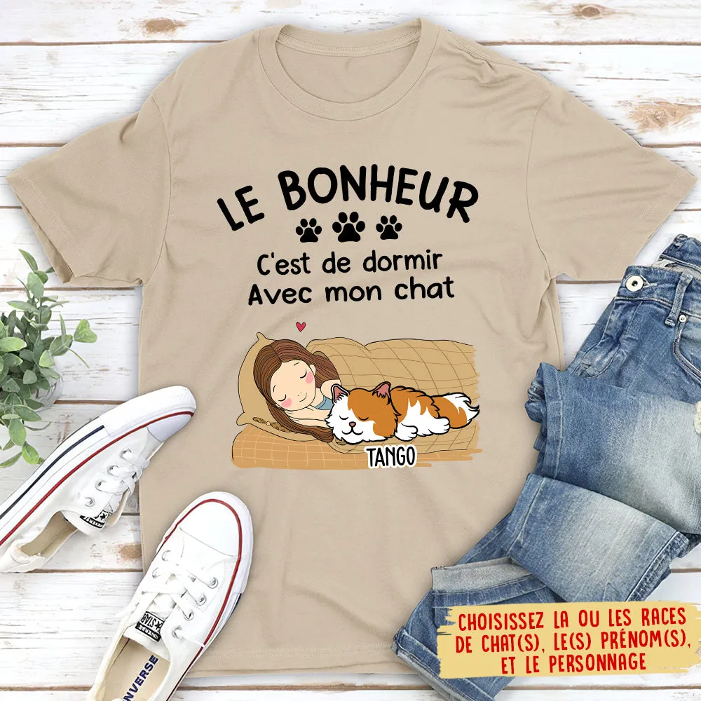 T-shirt Unisex Personnalisé - Le Bonheur C‘Est De Dormir Avec